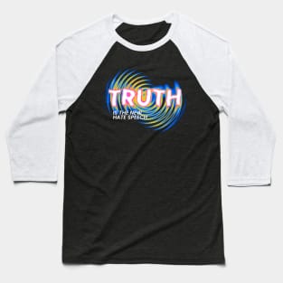 TRUTH - Distorted  Type Baseball T-Shirt